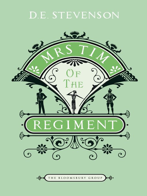 Title details for Mrs. Tim of the Regiment by D.E Stevenson - Available